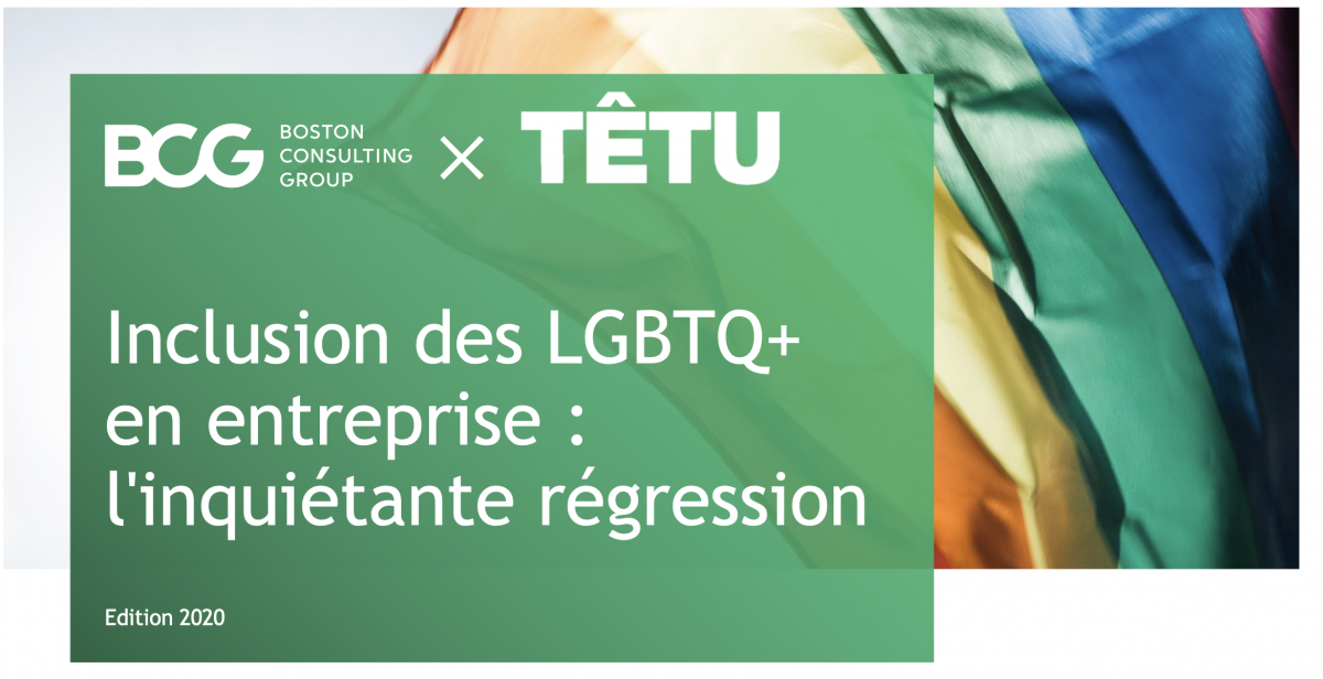 Le baromètre 2020 Têtu / Boston Consulting Group est disponible