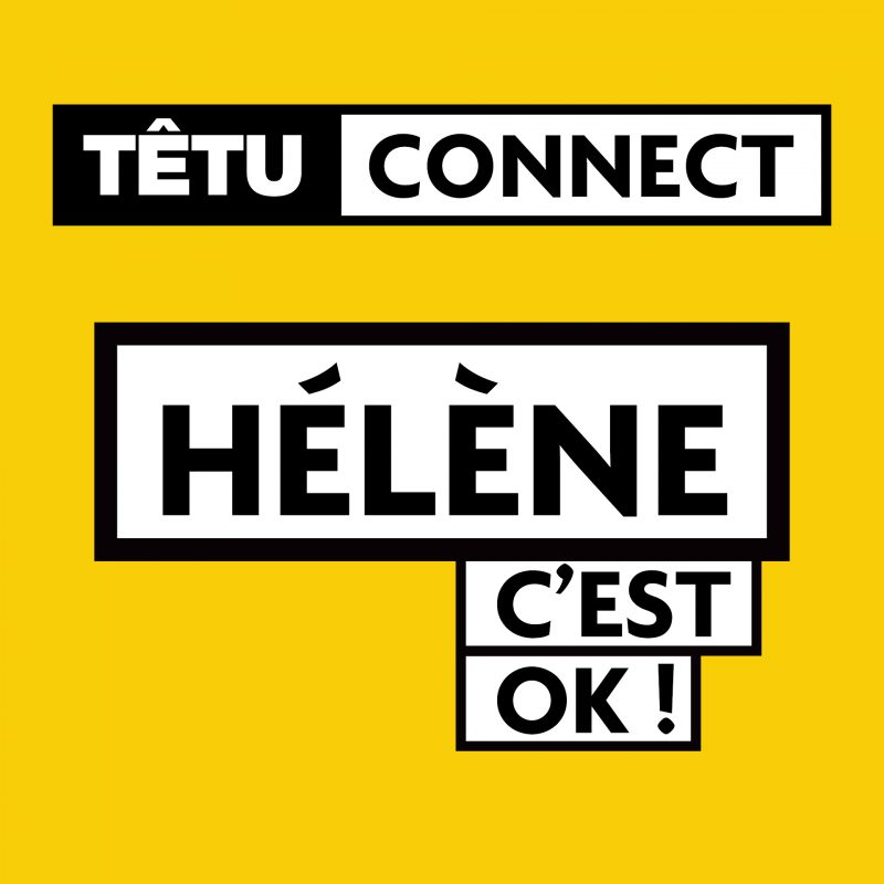 C'EST OK ! #1 HÉLÈNE, UNE TRANSITION TARDIVE MAIS LIBÉRATRICE