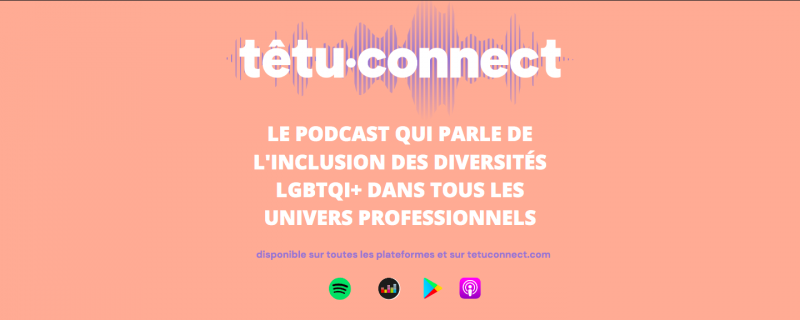 Les podcasts têtu·connect